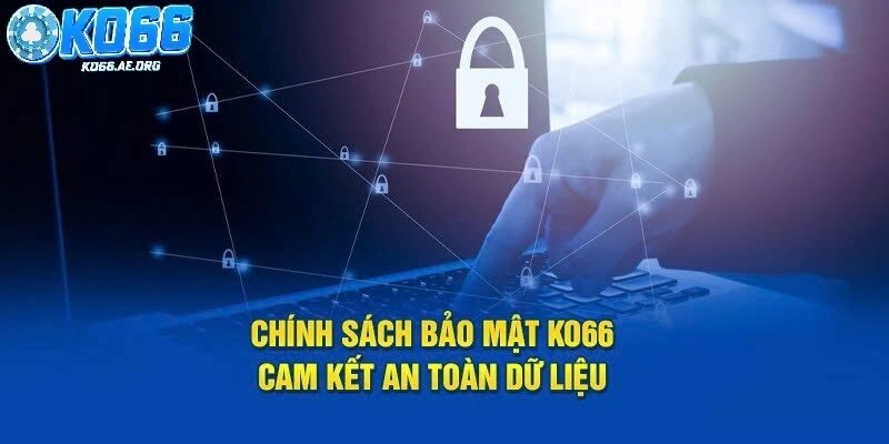 Mục tiêu xây dựng chính sách bảo mật ko66